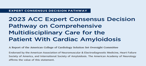 Консенсус экспертов Американского колледжа кардиологов по ведению пациентов с амилоидозом сердца